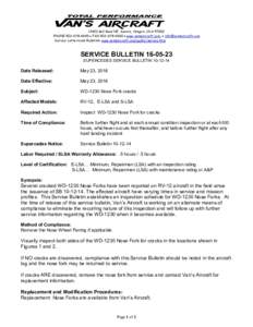 14401 Keil Road NE, Aurora, Oregon, USAPHONE  FAX  www.vansaircraft.com   Service Letters and Bulletins: www.vansaircraft.com/public/service.htm SERVICE BULL