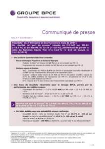 Communiqué de presse - 4 novembre[removed]Résultats du troisième trimestre et des 9 premiers mois de[removed]Groupe BPCE