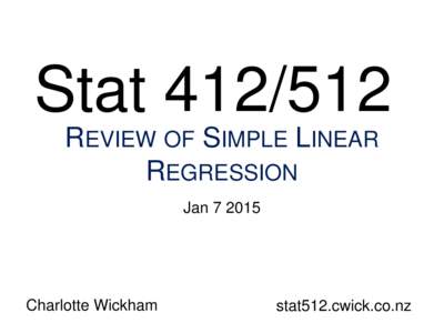 StatREVIEW OF SIMPLE LINEAR REGRESSION JanCharlotte Wickham