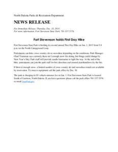 North Dakota Parks & Recreation Department  NEWS RELEASE For Immediate Release, Thursday, Dec. 18, 2014 For more information, Fort Stevenson State Park, [removed].