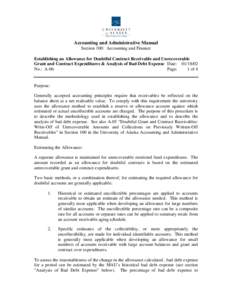 Accounting and Administrative Manual Section 100: Accounting and Finance Establishing an Allowance for Doubtful Contract Receivable and Unrecoverable Grant and Contract Expenditures & Analysis of Bad Debt Expense Date: 0