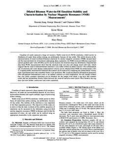 Energy & Fuels 2007, 21, Diluted Bitumen Water-in-Oil Emulsion Stability and Characterization by Nuclear Magnetic Resonance (NMR)