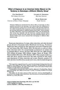 Effect of Exposure to an American Indian Mascot on the Tendency to Stereotype a Different Minority Group1 C K-P2 L A. G