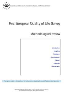 European Foundation for the Improvement of Living and Working Conditions  First European Quality of Life Survey Methodological review  Introduction