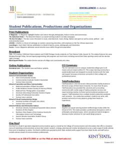 North Central Association of Colleges and Schools / Kent State University / Kent /  Ohio / Mid-American Conference / Communication studies / Journalism school / Honor society / Portage County /  Ohio / Ohio / Association of Public and Land-Grant Universities