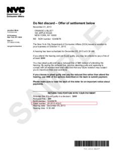 Do Not discard – Offer of settlement below November 01, [removed]Broadway New York, NY[removed]Dial 311