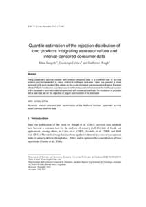 Idescat. SORT. Quantile estimation of the rejection distribution of food products integrating assessor values and interval-censored consumer data. Volume 37 (2)