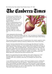 Press Release from The Canberra Times Monday January 30th, It’s become one of Australia’s most internationally famous artworks, but few people have probably heard of Armidale born, self taught artist