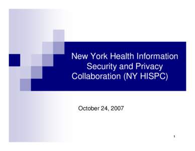 New York Health Information Security and Privacy Collaboration (NY HISPC)