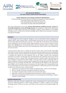 Emergency management / Humanitarian aid / Environmental economics / Global warming / Adaptation to global warming / Effects of global warming / International Decade for Natural Disaster Reduction / Intergovernmental Panel on Climate Change / Economic impacts of climate change / Management / Public safety / Disaster preparedness