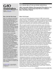 GAO[removed]Highlights, NUCLEAR REGULATORY COMMISSION: NRC Generally Follows Documented Procedures, but Its Revisions to Environmental Review Guidance Have Not Been Timely