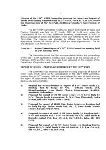 1 Minutes of the 134th EXIM Committee meeting for Export and Import of Seeds and Planting Materials held on 3rd March, 2009 at[removed]a.m. under the Chairmanship of Shri G.C.Pati, Additional Secretary, Government of India