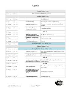 Agenda Monday, October 3, [removed]:00 am – 12:00 pm Early Registration -GTEC Meeting (optional) Monday, October 3, 2011