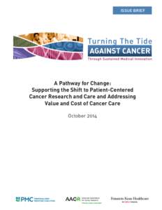 A Pathway for Change_Turning the Tide Against Cancer Issue Brief_FINAL.pdf