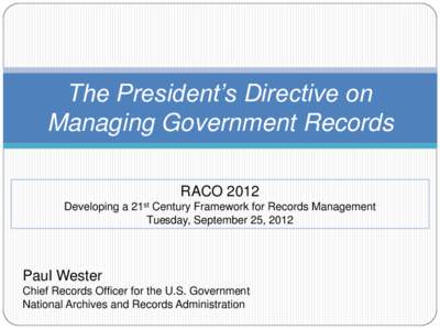 National Archives and Records Administration / Business / Government / Accountability / Office of Management and Budget / Government Paperwork Elimination Act / Administration / Information technology management / Records management