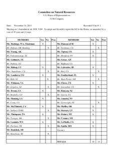 Committee on Natural Resources U.S. House of Representatives 113th Congress Date:  November 14, 2013