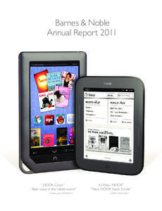 Barnes & Noble Annual Report 2011 NOOK Color™ “Best value in the tablet world” –msnbc.com, [removed]