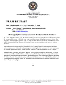 STATE OF MISSISSIPPI DEPARTMENT OF AGRICULTURE AND COMMERCE CINDY HYDE-SMITH COMMISSIONER  PRESS RELEASE