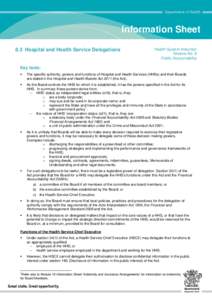 Information Sheet 8.3 Hospital and Health Service Delegations Health System Induction Module No. 8 Public Accountability