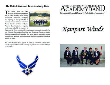 The United States Air Force Academy Band  T he United States Air Force Academy Band proudly represents