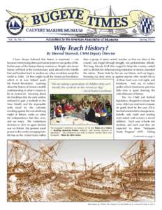 Vol. 36, No. 1  Spring 2011 Why Teach History?