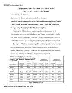 11-CEPP (Released June[removed]COMMODITY EXCHANGE PRICE PROVISIONS (CEPP[removed]AND SUCCEEDING CROP YEARS Section II: Price Definitions (See Section I for General Information applicable to all crops.) Wheat[removed]in all st