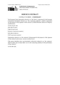 Contract number: COMP[removed]Contract model of October 2012 EUROPEAN COMMISSION DIRECTORATE-GENERAL FOR COMPETITION