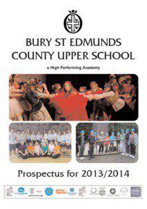 BURY ST EDMUNDS COUNTY UPPER SCHOOL a High Performing Academy