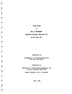 PILOT STUDY on HOW TO IMPLEMENT THE FAIR HOUSING PRACTICES LAW IN NEW YORK CITY