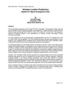 White Paper 2002 – Wireless Location Positioning  Wireless Location Positioning based on Signal Propagation Data By Jim McGeough