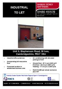 INDUSTRIAL TO LET Unit 9, Stephenson Road, St Ives, Cambridgeshire, PE27 3WJ 