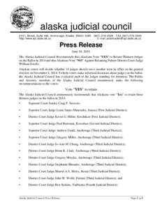 Alaska Supreme Court / Craig F. Stowers / Alaska Court System / Alaska Court of Appeals / Alaska / Western United States / State governments of the United States