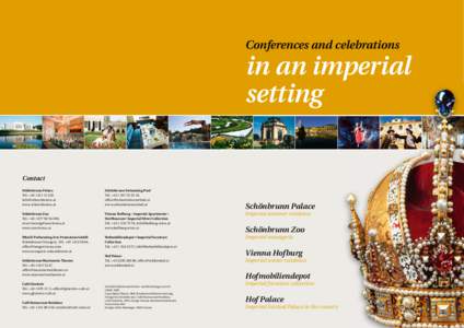 Conferences and celebrations  in an imperial setting  Contact