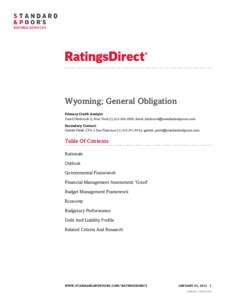 Wyoming; General Obligation Primary Credit Analyst: David Hitchcock G, New York[removed]; [removed] Secondary Contact: Gabriel Petek, CFA J, San Francisco[removed]; gabriel_pete