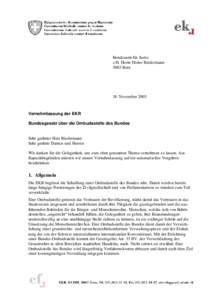 Bundesamt für Justiz z.H. Herrn Dieter Biedermann 3003 Bern 18. November 2003