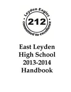 East Leyden High School / Leiden / Period / West Leyden High School / Illinois / Leyden High School District 212 / Triton College