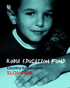 Roma Education Fund  Country Assessment SLOVAKIA