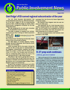 DOE Oak Ridge Office  Public Involvement News August[removed]Oak Ridge’s RSI named regional subcontractor of the year
