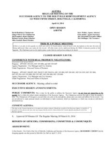 AGENDA REGULAR M EETING OF THE SUCCESSOR AGENCY TO THE HOLTVILLE REDEVELOPM ENT AGENCY 121 W EST FIFTH STREET,HOLTVILLE,CALIFORNIA Apri l14,2014