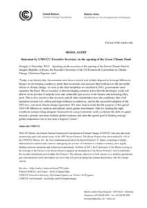 International relations / Climate change / Climate change policy / Carbon dioxide / Kyoto Protocol / First commitment period / Christiana Figueres / United Nations Climate Change Conference / Yvo de Boer / United Nations Framework Convention on Climate Change / Carbon finance / Environment