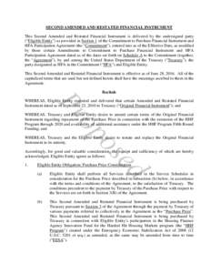 SECOND AMENDED AND RESTATED FINANCIAL INSTRUMENT This Second Amended and Restated Financial Instrument is delivered by the undersigned party (“Eligible Entity”) as provided in Section 1 of the Commitment to Purchase 