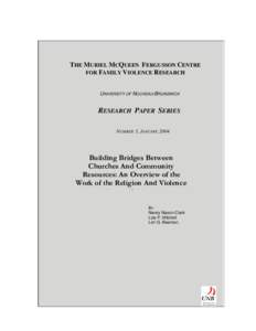 Building Bridges Between Churches and Community Resources:  An Overview of the Work of the Religion and Violence Research Team