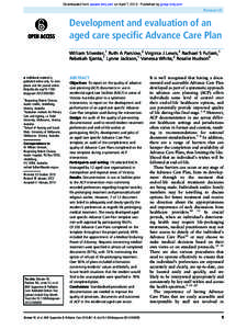 Downloaded from spcare.bmj.com on April 7, [removed]Published by group.bmj.com  Research Development and evaluation of an aged care specific Advance Care Plan