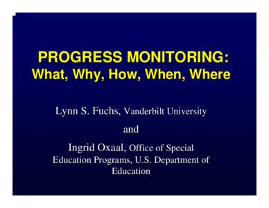 Behaviorism / Curriculum-based measurement / CBME-FM / Community-based monitoring / Education / Educational psychology / Special education