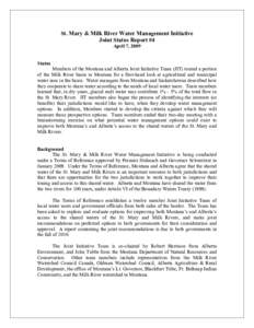 St. Mary & Milk River Water Management Initiative Joint Status Report #4 April 7, 2009 Status