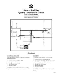 Spencer Building Quality Development Center Board of Education Building 1802 S.15th St., Wilmington, NC[removed]for Assistance I-40