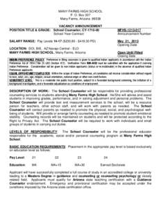 MANY FARMS HIGH SCHOOL P. O. Box 307 Many Farms, Arizona[removed]VACANCY ANNOUNCEMENT POSITION TITLE & GRADE: School Counselor, CY[removed]School Year Contract