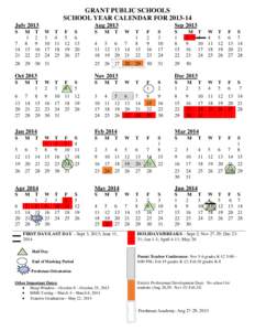 GRANT PUBLIC SCHOOLS SCHOOL YEAR CALENDAR FOR[removed]July 2013 S  M