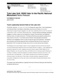 National Park Service U.S. Department of the Interior Tule Lake Unit, World War II Valor in the Pacific