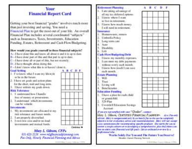 Your Financial Report Card Getting your best financial “grades” involves much more